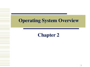 Operating System Overview Chapter 2 Operating System A program that controls the execution of application programs An interface between applications
