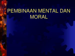 Pembinaan Mental Dan Moral PNS