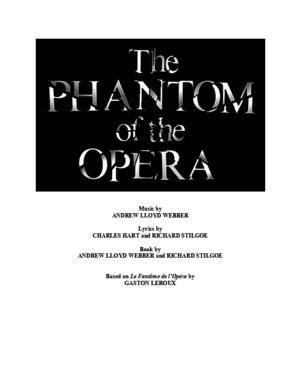 Phantom of the Opera Full Musical Script