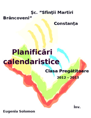0 Planificare cp anuala calendaristica clasa 0