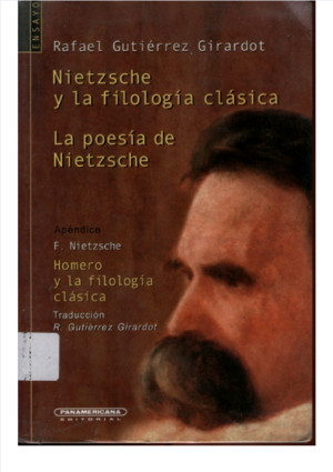 Rafael Guitiérrez Girardot - Nietzsche y La Filología Clásica La Poesía de Nietzsche