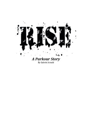 Rise: A Parkour Story