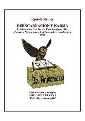 Rudolf Steiner Reencarnacion y Karma