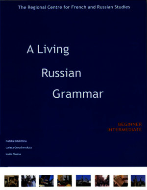 A Living Russian Grammar Beginner-Intermediate