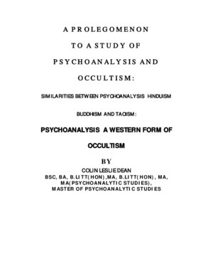 A ProlegomenonTo A Study Of Psychoanalysis And Occultism:Similarities Between Psychoanalysis Hinduism Buddhism And Taoism:Psychoanalysis A Western Form Of Occultism