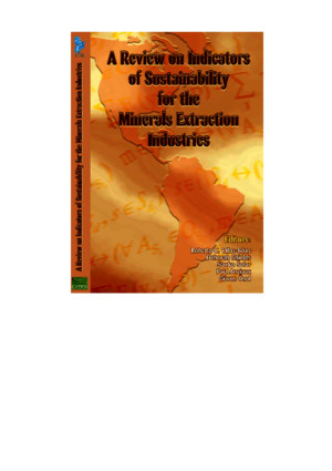 A Review on Indicators of Sustentability for the Minerals Extraction Industries