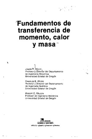 Solucionario Fundamentos de Transferencia de Momento, Calor y Masa 5ta Edicion James Welty
