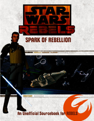Star Wars Edge of the Empire- Rebels Sourcebook