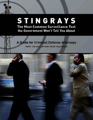 Stingrays- Guide for Defense Attorneys