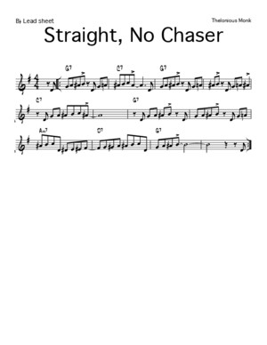 Straight No Chaser - Bb Lead Sheet