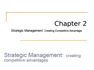 Strategic Management: Creating Competitive Advantage