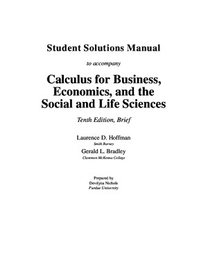 Student Solutions Manual to Accompany Calculus for Business, Conomics, And the Social and Life Sciences Tenth Edition, Brief