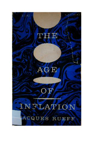 The age of Inflation - Jacques Rueff