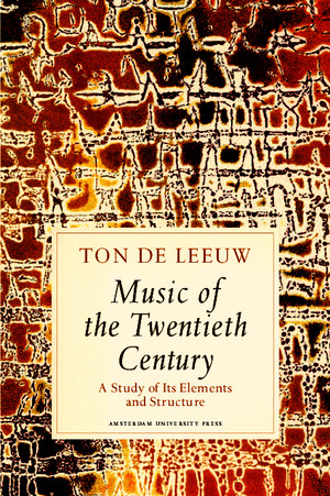 Ton-de-Leeuw-Music-of-the-Twentieth-Century