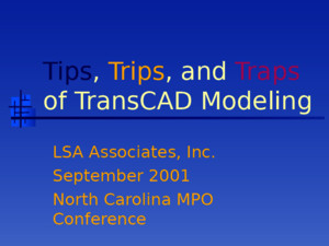 Transcad Modelling