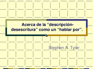 Tyler Stephen - La etnografía posmoderna_de documento de lo oculto a documento oculto en Carlos Reynoso