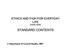 UNGS 2050 slides (Ethics and fiqh of everyday life)