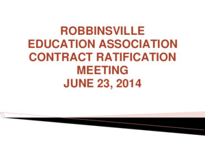 AGREEMENT BETWEEN The Robbinsville Board of Education and The Robbinsville Education Association 2014-2017