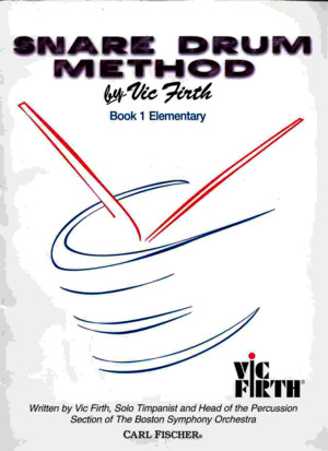 Vic Firth Snare Drum Method Book 1 Elementary