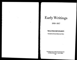 Walter Benjamin Early Writings 1910-1917