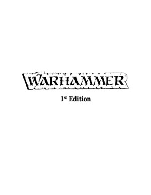 Warhammer Fantasy Battle 1st Edition Compilation