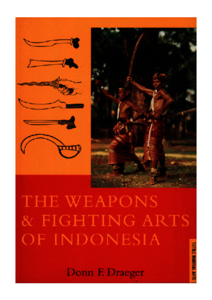 Weapons Fighting Arts of Indonesia