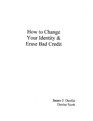 Wwwfeedurbraincom-James Doolin - How to Change Your Identity and Erase Bad Credit [eBook (PDF)]