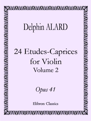 Alard 24 Etudes Caprices_for_Violin_op 4