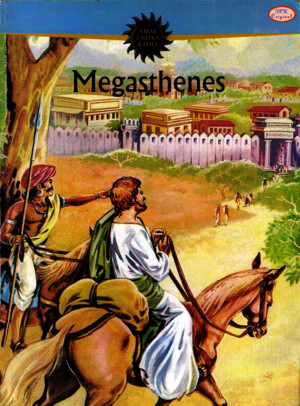 Amar Chitra Katha - Megasthenes