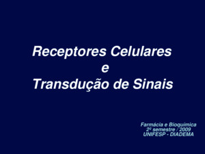 Aula 02 - Receptores e Sinalização Celular