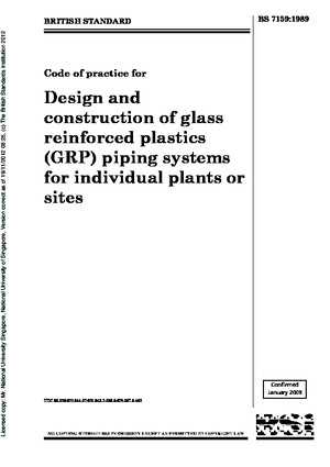 BS 7159 (1989) Design and Construction of Glass Reinforced Plastics (GRP) Piping Systems for Individual Plants or Sites