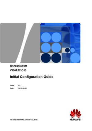 BSC6900 GSM Initial Configuration Guide(V900R013C00_03)(PDF)-En