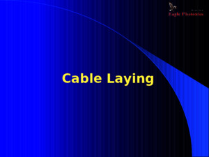 Cable Laying 2