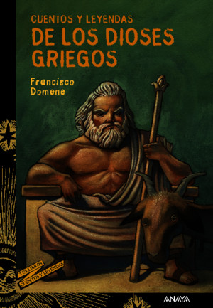Cuentos y Leyendas de Los Dioses Griegos - Francisco Domene