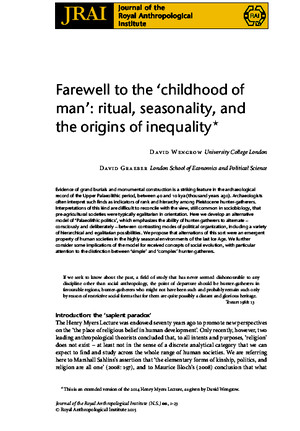 David Wengrow and David Graeber, ‘Farewell to the “childhood of Man”: Ritual, Seasonality, and the Origins of Inequality’, Journal of the Royal Anthropological Institute, 2015 