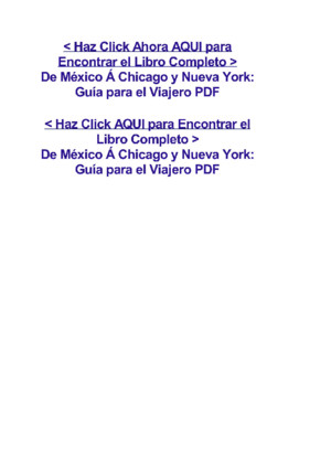 De México Á Chicago y Nueva York_ Guía para el Viajeropdf