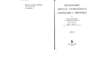 Diccionario Critico Etimologico Castellano C F Corominas Joan PDF