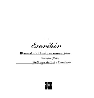 149024764 Paez Enrique Escribir Manual de Tecnicas Narrativas PDF