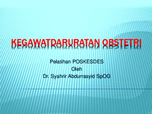 DR Kegawatdaruratan Obstetri