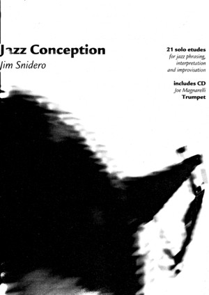 (Eb) Jim Snidero Jazz Conception 21 Solo Etudes