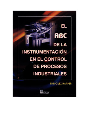 El ABC de La Instrumentacion en El Control de Procesos Industriales