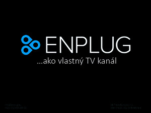 ENPLUG Ako Vlastny TV Kanal