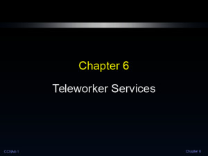 Expl WAN Chapter 6 Teleworker