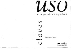 Francisca-Castro-Uso-de-La-Gramatica-Espanola-Avanzado-Clavepdf