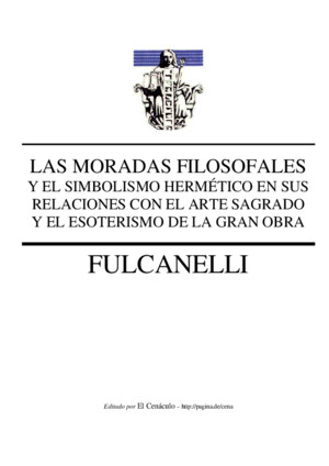 Fulcanelli - Las Moradas Filosofales [PDF]