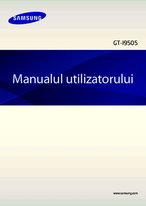 Galaxy S4 User-Manual GT I9505 Jellybean Romanian 20130429