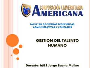 Gestion Del Talento Humano Unidad 1 Contexto de La Gestión de Talento Humano DEFINICION Y EVOLUCION