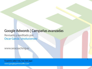 Google adwords | campañas avanzadas