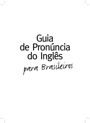 Guia de Pronúncia do Inglês para Brasileirospdf