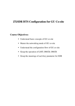 GU_OC01_E1_0 ZXSDR BTS Configuration for GU Co-site(V40030) 162pdf